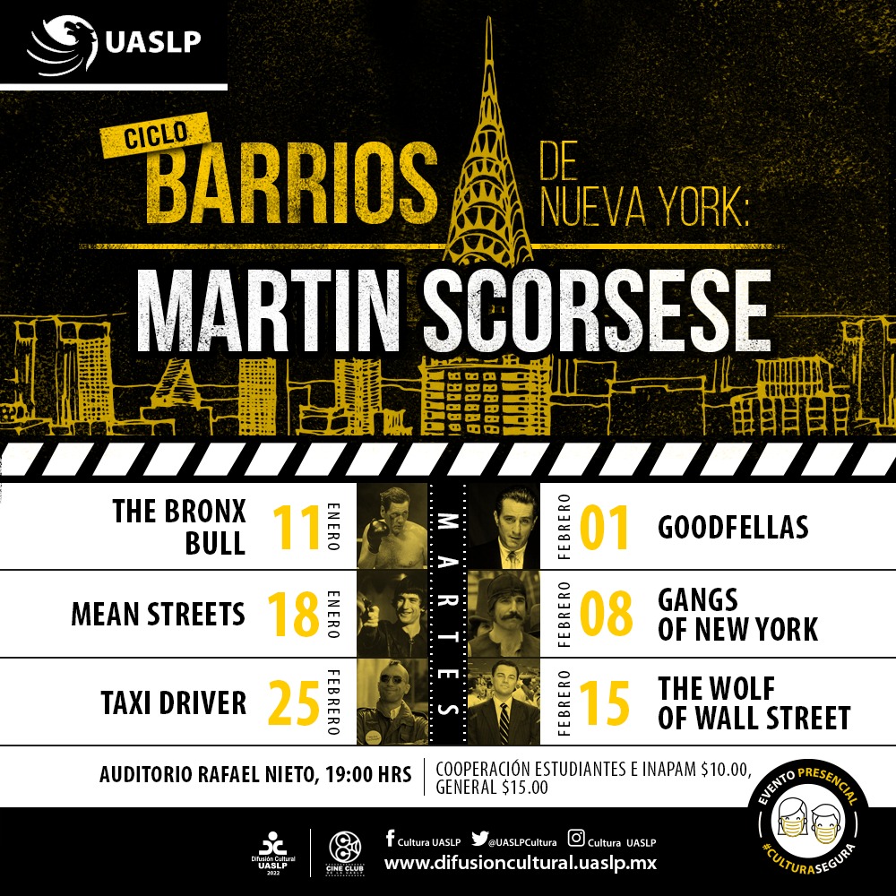 La División de Difusión Cultural a través del Cine Club de la UASLP presenta el ciclo “Barrios de Nueva York: Martin Scorsese”.