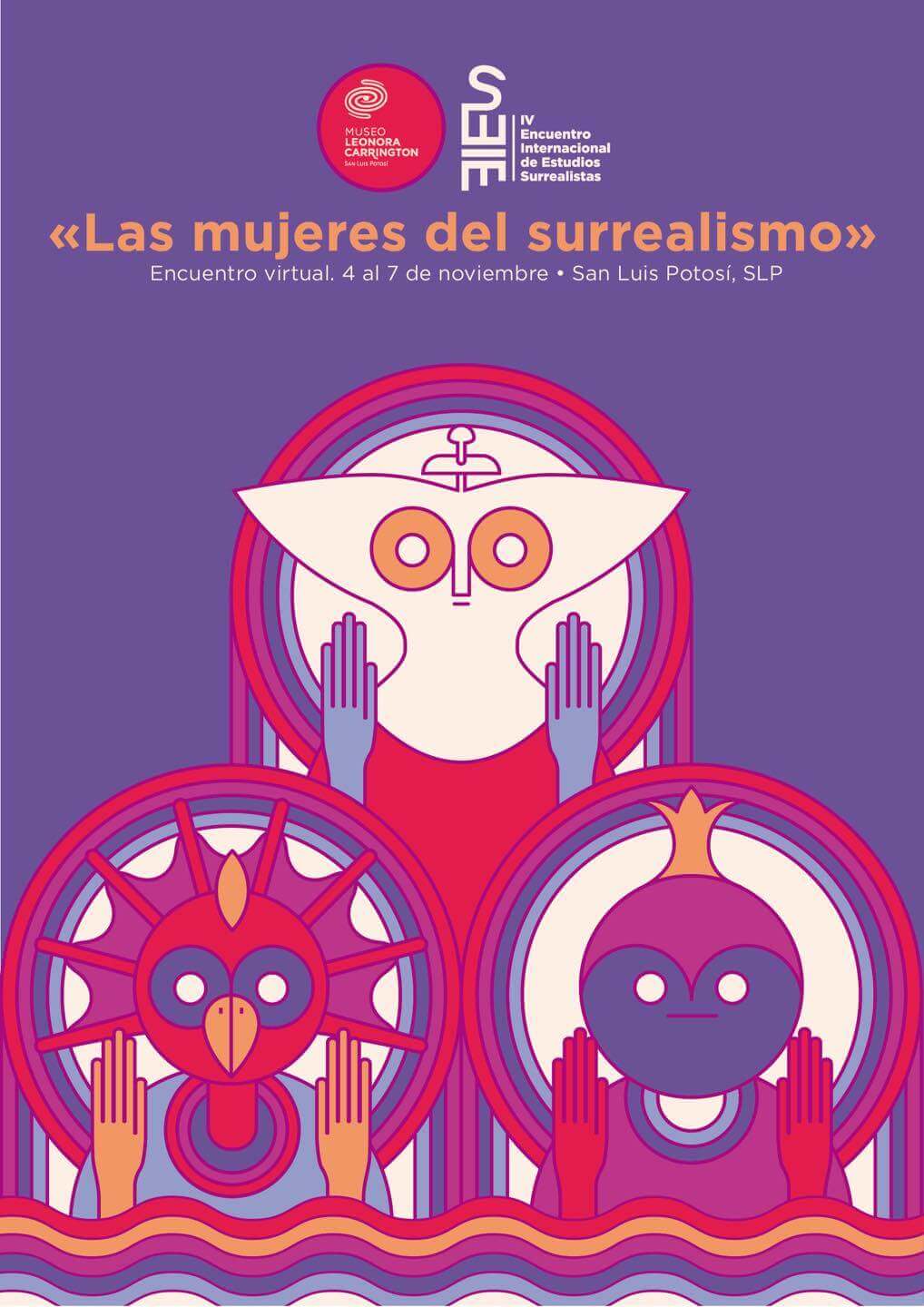 Se llevará a cabo la cuarta edición del Encuentro Internacional de Estudios Surrealistas (EIES), del 04 al 07 de noviembre 2021.