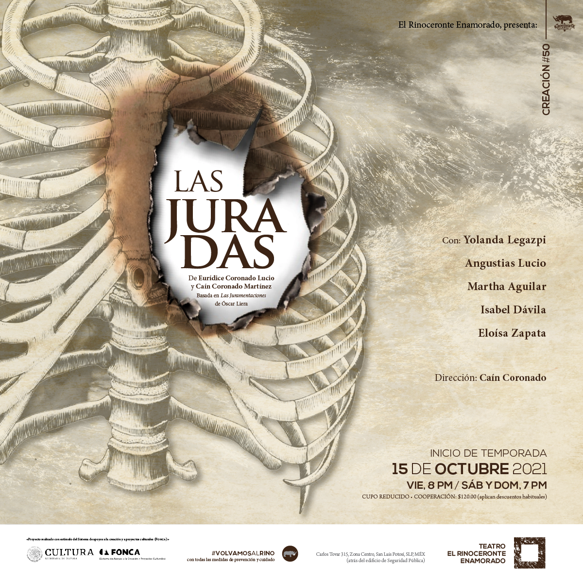 La compañía teatral El Rinoceronte Enamorado, presenta su creación más reciente, la número #50 de su trayectoria artística: Las Juradas.