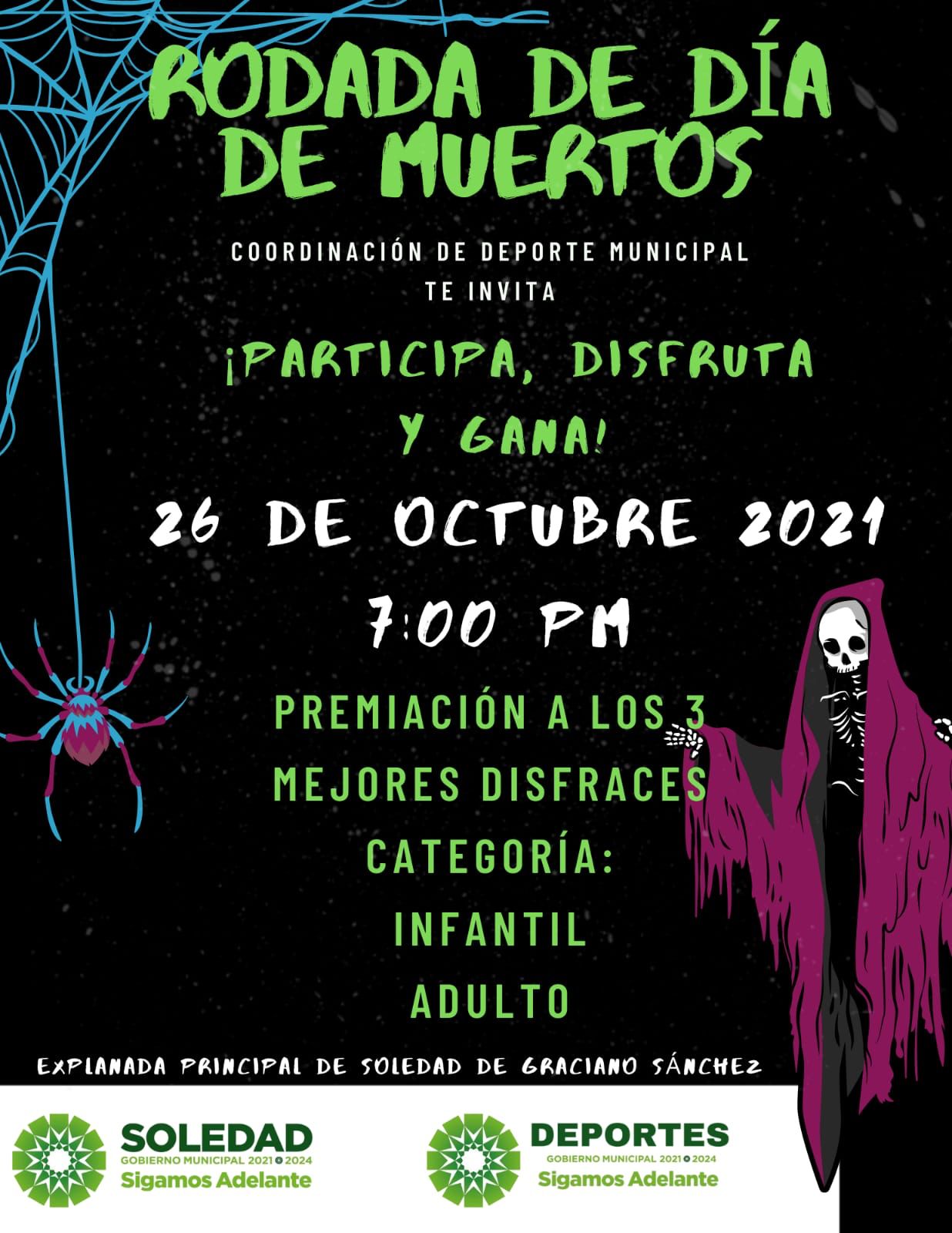 El Ayuntamiento de Soledad, a través de la Coordinación de Deportes invita al público en general a participar en la Rodada Nocturna de Día de Muertos