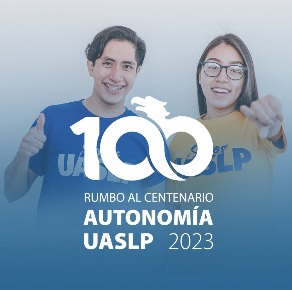Próximo 20 de enero inician los festejos del centenario de la autonomía de la UASLP