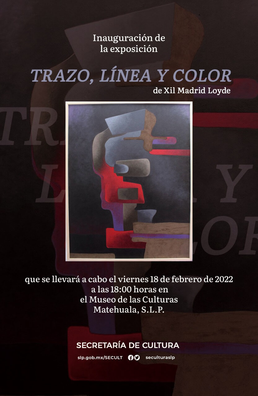 Secult invita al público en general, a la inauguración de la exposición “Trazo, línea y color” del pintor Xil Madrid-Loyde.