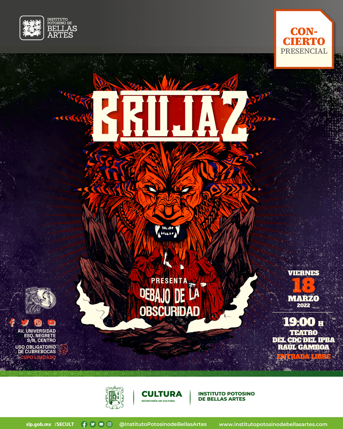 IPBA invita al público a ser partícipe del concierto y presentación del disco “Debajo de la obscuridad” del grupo potosino Brujaz