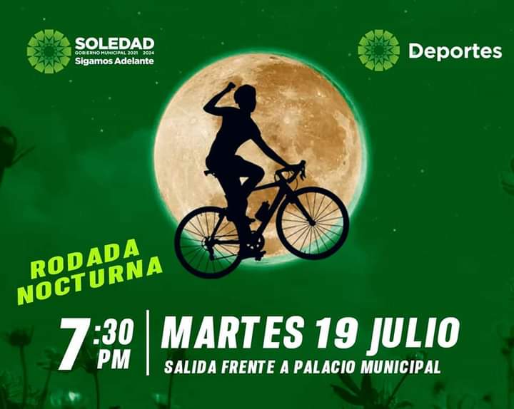 Leonor Noyola Cervantes, invita a la tradicional rodada nocturna que se realizará este martes 19 de julio a partir de las  19:30 horas