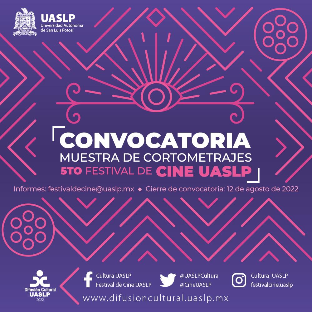 Los trabajos que formarán parte de la Muestra de cortometrajes del Quinto Festival de Cine de la UASLP serán elegidos por un comité de selección