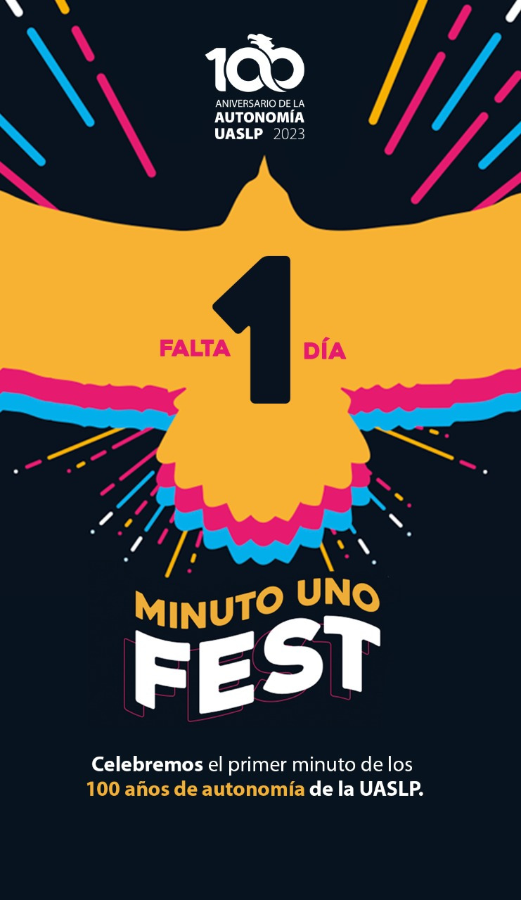 Minuto Fest recibirá con música el Centenario de la Autonomía de la UASLP