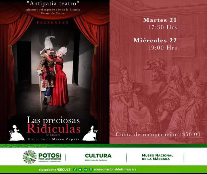 La Secretaría de Cultura de SLP invita al público en general a disfrutar de la obra de teatro “Las preciosas ridículas” de Moliere