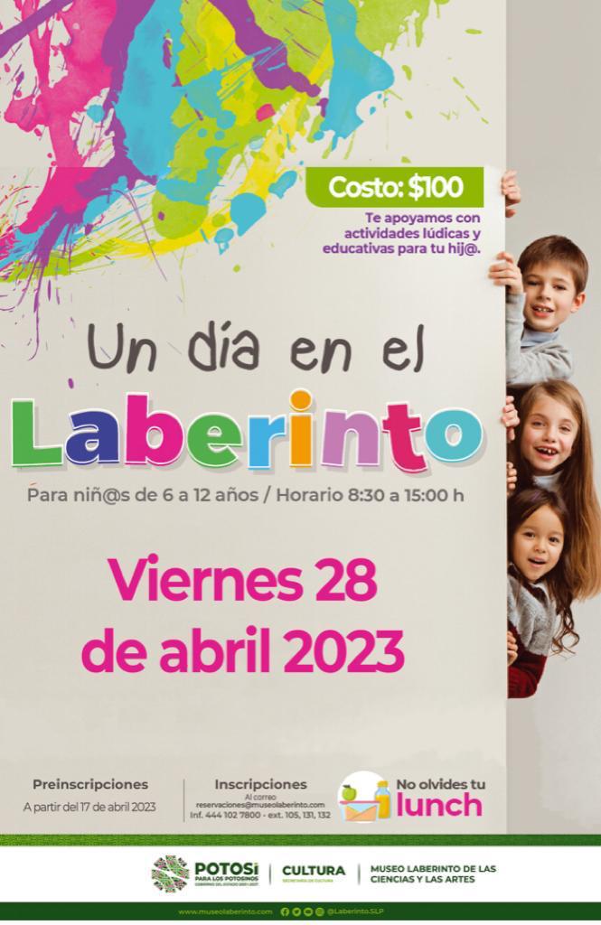 Se tiene preparado una cartelera de actividades toda la semana, donde destacan: el viernes 28 de abril, ¡Un día en el Laberinto!