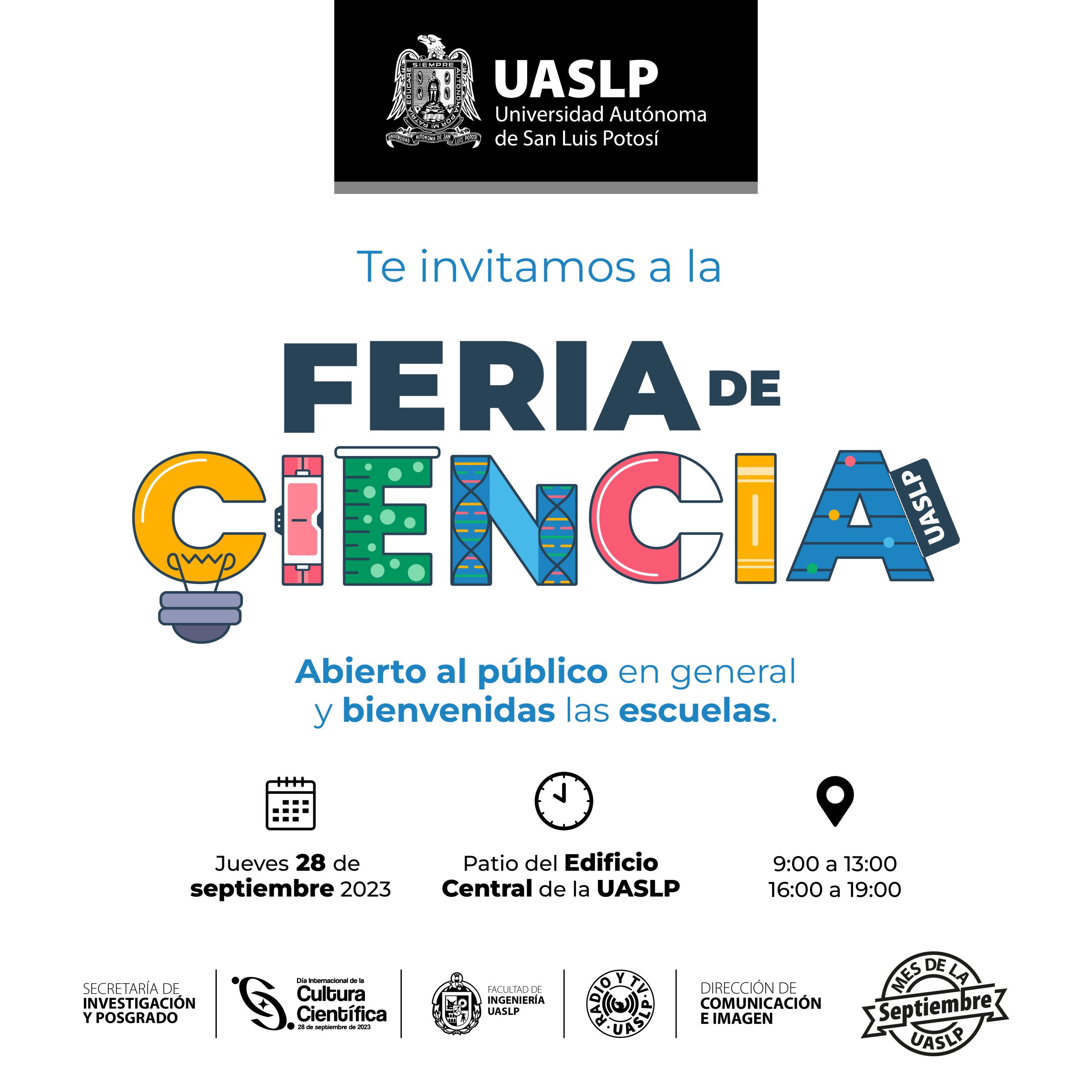 El próximo 28 de septiembre, se celebra el Día Internacional de la Cultura Científica (DICC) y la UASLP, llevará a cabo la Feria de Ciencia