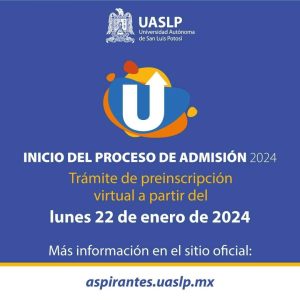 Aspirantes que quieran estudiar en la UASLP ya pueden registrarse en el portal https://aspirantes.uaslp.mx/ para obtener la ficha de preinscripción.