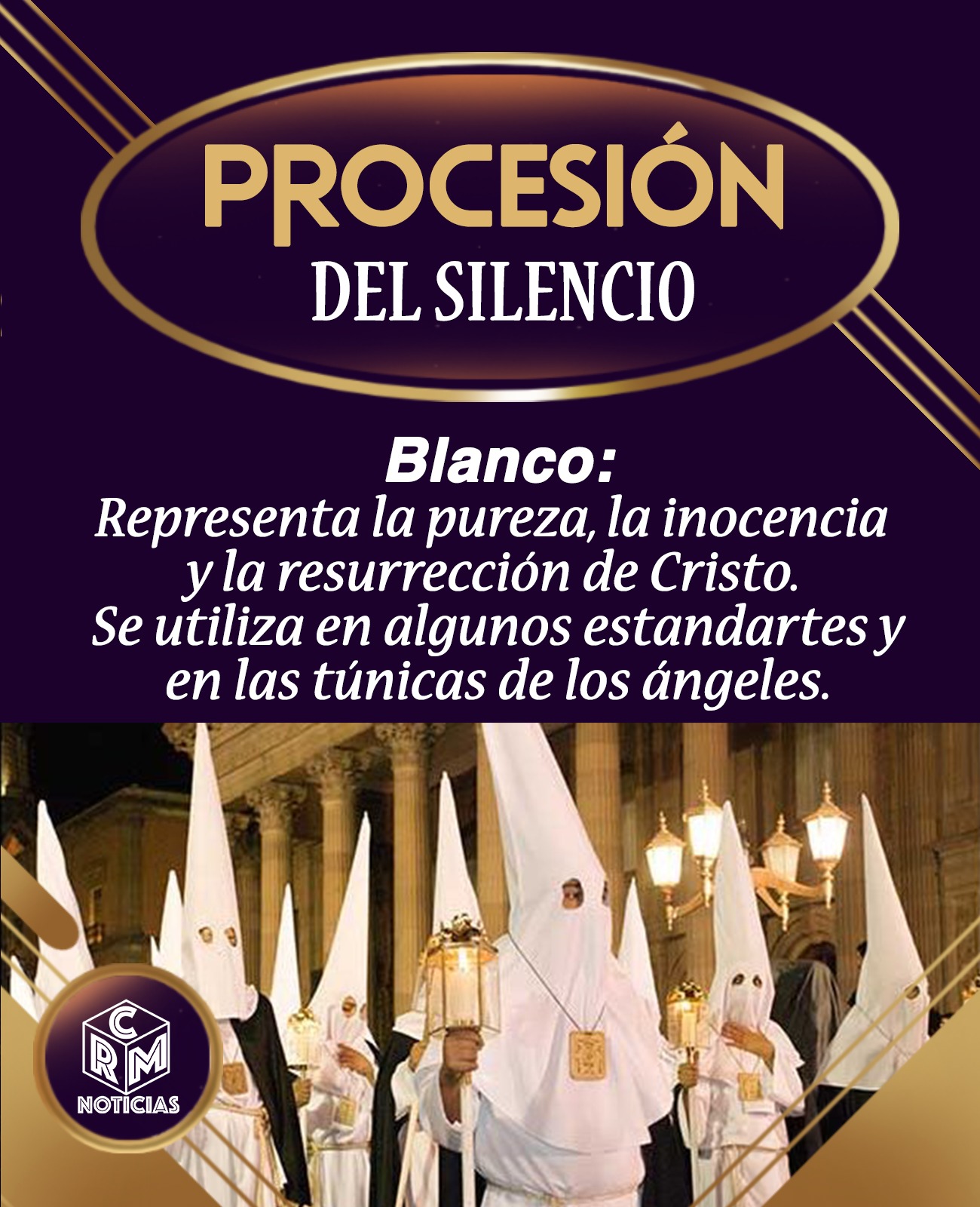 Los colores y símbolos de la Procesión del Silencio: un viaje a través del significado