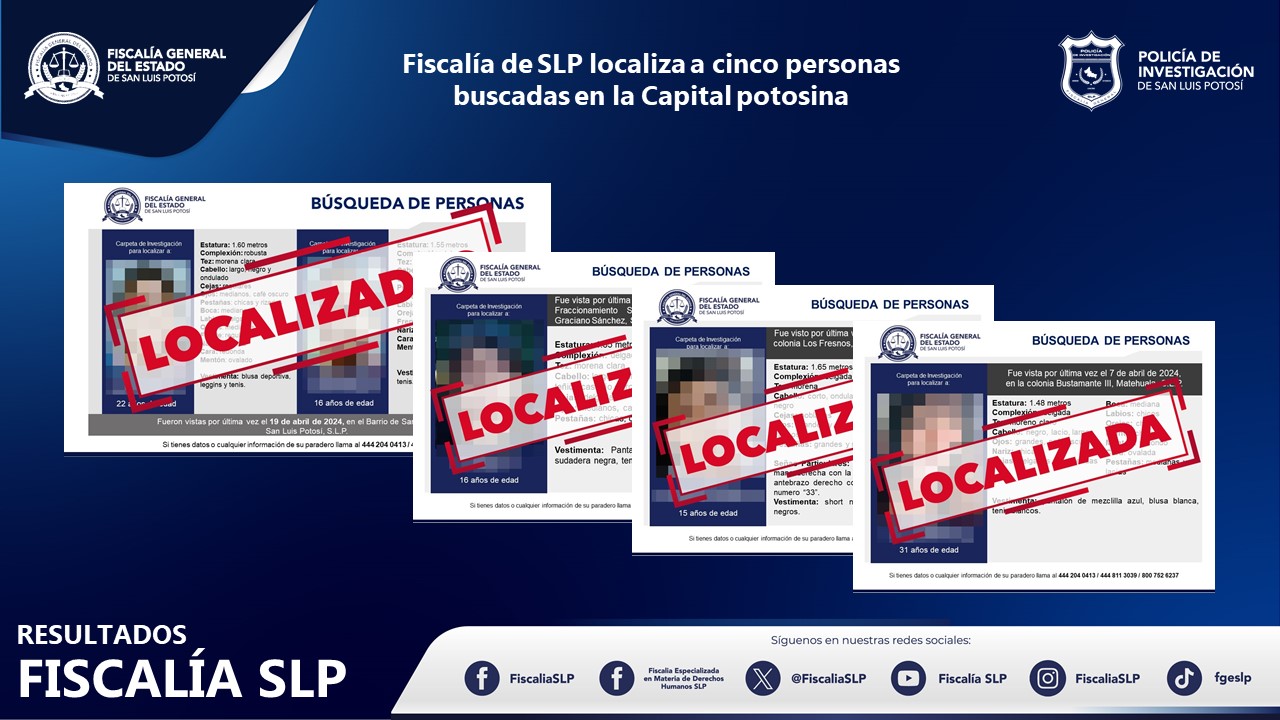 Informa fiscalía potosina localización de cinco personas en SLP