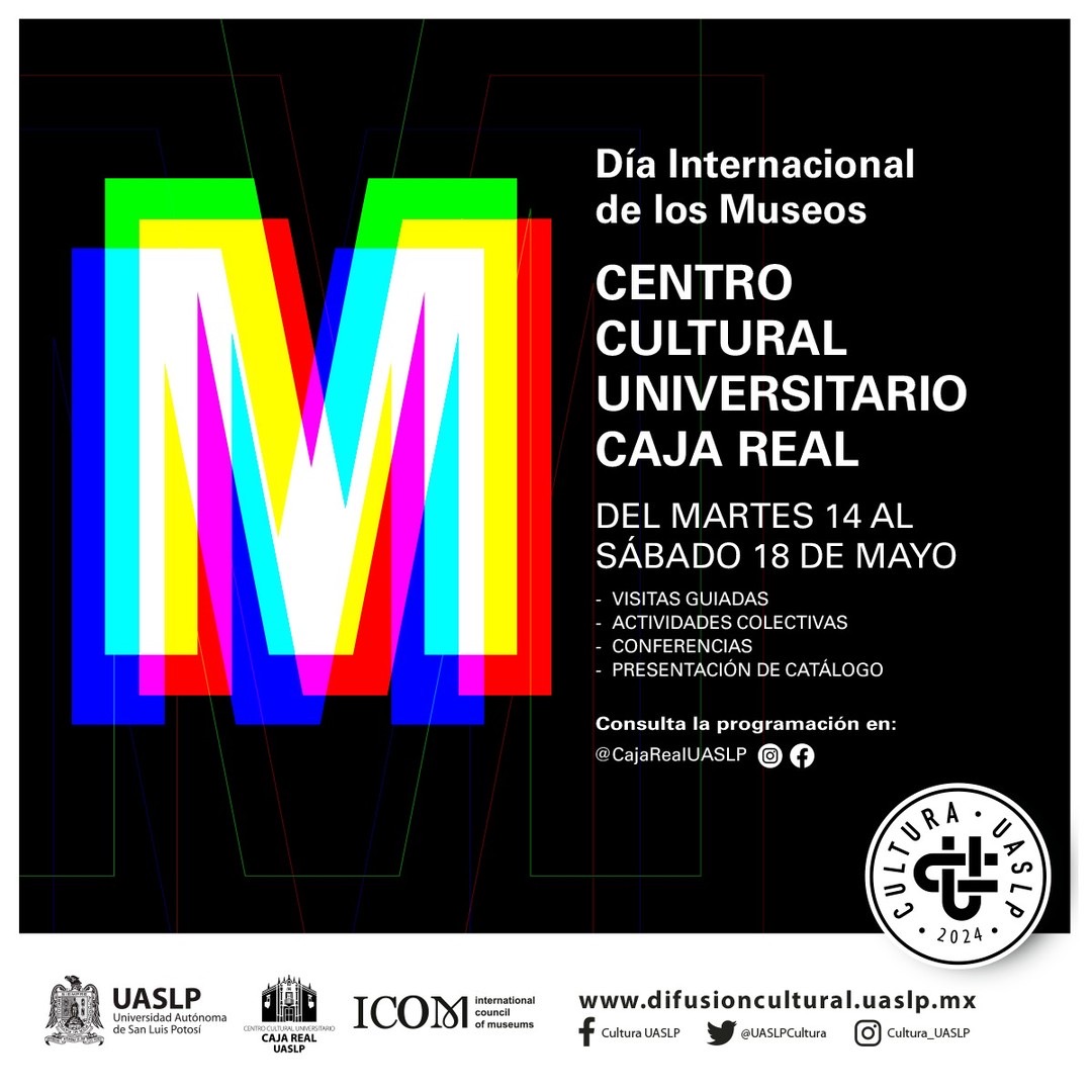 Caja Real UASLP proyecta actividades en el Día Internacional de los Museos