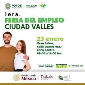 Gobierno estatal realizará en Ciudad Valles gran feria del empleo 2025 