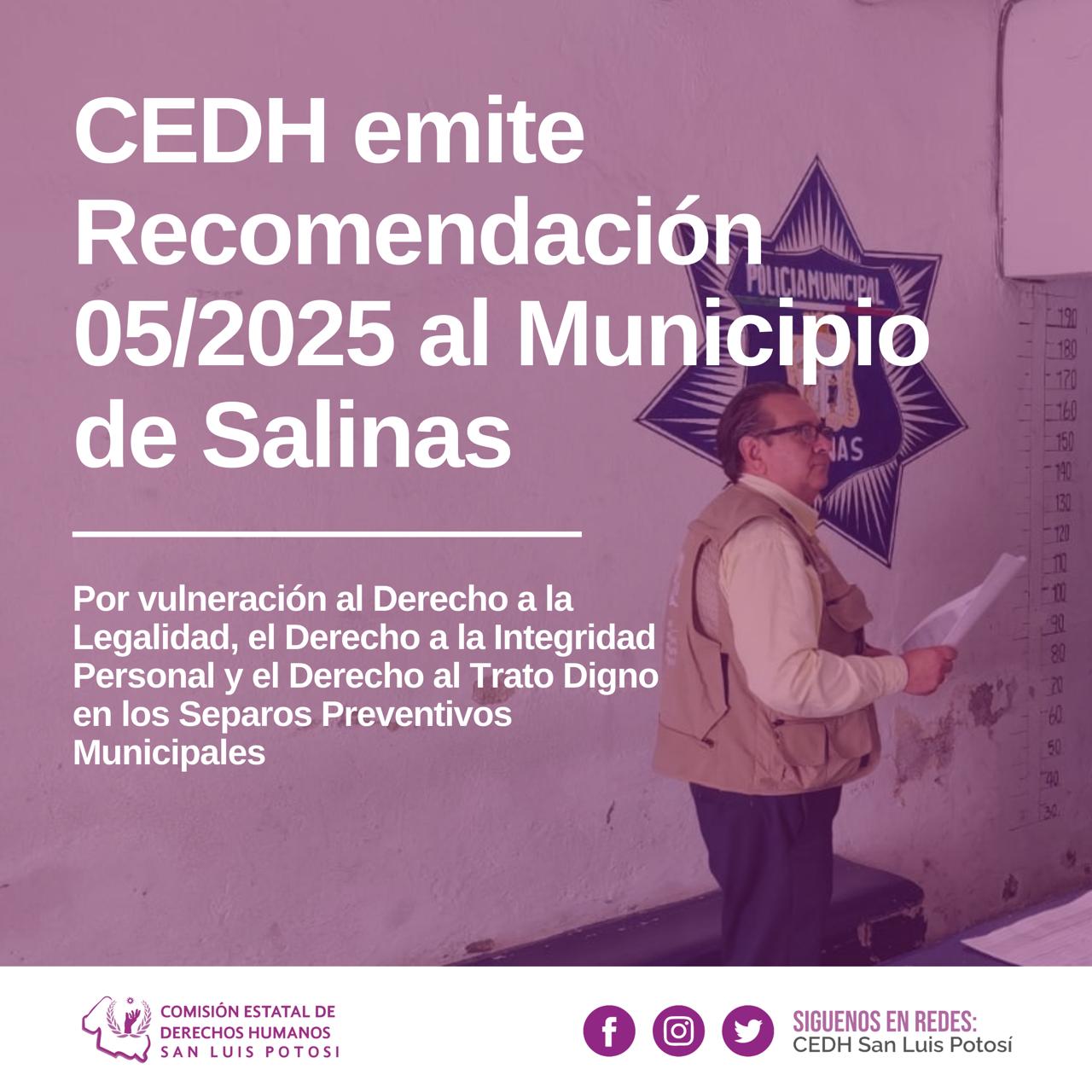 CEDH emite Recomendación 05/2025 al Municipio de Salinas