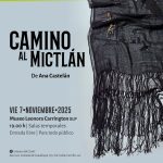 Ana Castelán y Margarita Torres presentan exposiciones en el Museo Leonora Carrington