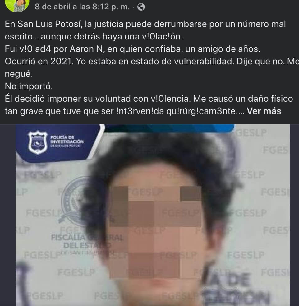 Liberan a presunto violador por tecnicismo en SLP; víctima acusa que la justicia “vale menos que un número mal escrito”
