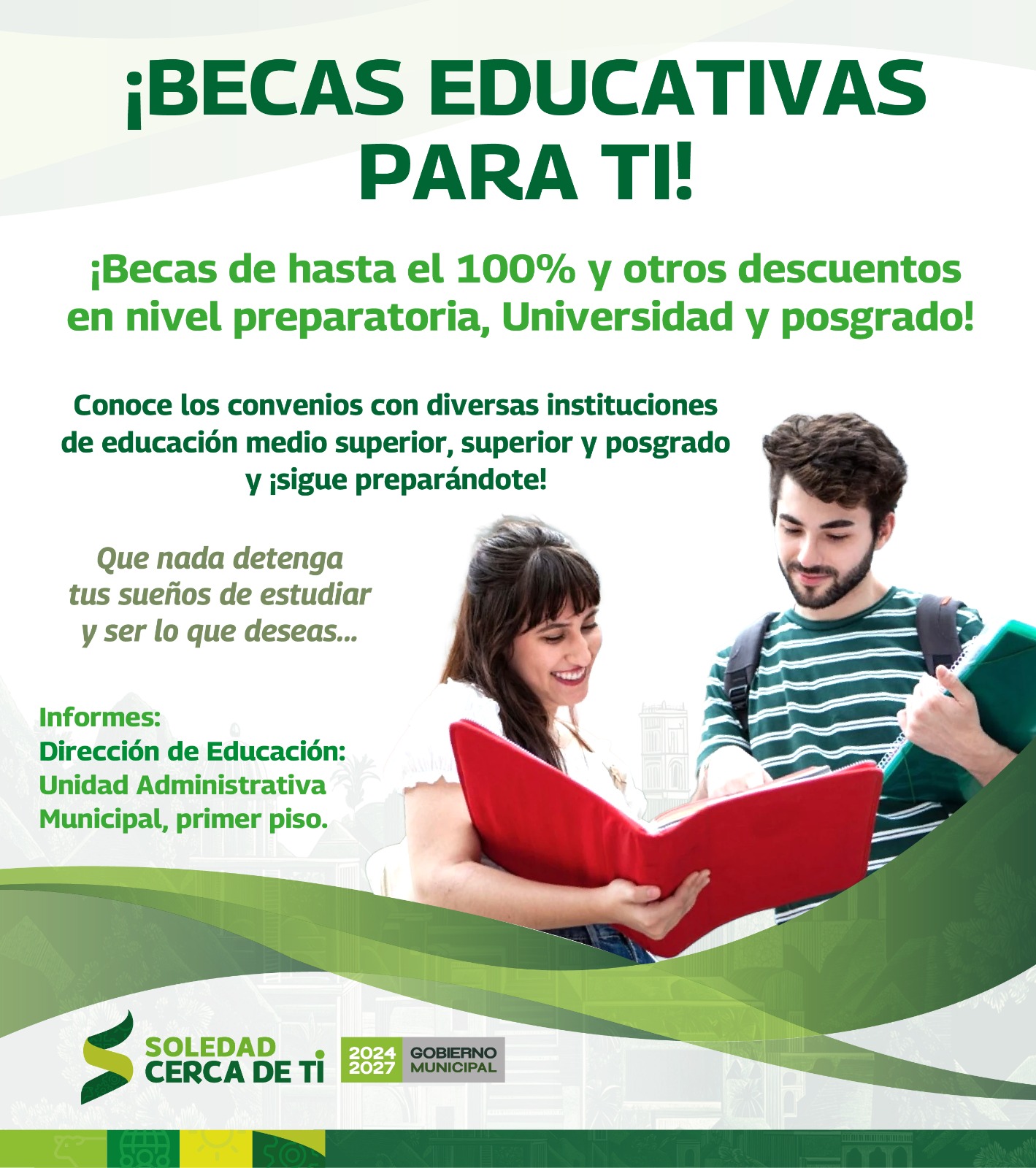 Gobierno de Soledad ofrece becas educativas de bachillerato y universitarias