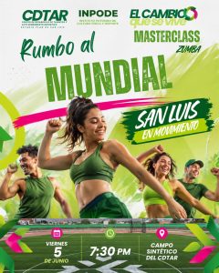 SAN LUIS SE ACTIVA CON MASTER CLASS GRATUITA DE ZUMBA • El 5 de junio, familias potosinas podrán disfrutar de una jornada de activación física en el Centro de Desarrollo de Talentos y Alto Rendimiento Deportivo Plan de San Luis. Gracias al apoyo del Gobernador Ricardo Gallardo Cardona para acercar más espacios de bienestar, recreación y deporte a las familias potosinas, el Instituto Potosino de Cultura Física y Deporte (Inpode) invita a participar en la Master Class de Zumba “Rumbo al Mundial, San Luis en Movimiento”, que se realizará el 5 de junio del 2026 a las 19:30 horas en el campo sintético del Centro de Desarrollo de Talentos y Alto Rendimiento Deportivo (CDTAR) Plan de San Luis. La actividad gratuita forma parte de las acciones que promueven hábitos saludables mediante opciones accesibles para personas de todas las edades. Instructoras e instructores especializados encabezarán una sesión dinámica con música y ejercicio que fomentará la convivencia familiar y el disfrute de entornos adecuados para la práctica deportiva, con un impulso sin límites para fortalecer la activación física en la entidad. La cercanía de la máxima fiesta del fútbol mundial brinda un ambiente especial para esta jornada, que invita a la población a mantenerse activa y participar en actividades recreativas. Esta iniciativa consolida el cambio que se vive y se siente al ampliar las oportunidades para que más personas incorporen el deporte y el movimiento a su vida diaria.