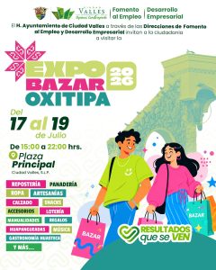 Del 17 al 19 de julio te invitamos a asistir a la Expo Bazar Oxitipa 2026 en la plaza principal